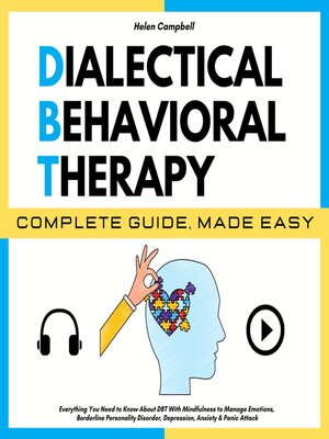 cover image of DIALECTICAL BEHAVIORAL THERAPY COMPLETE GUIDE, MADE EASY